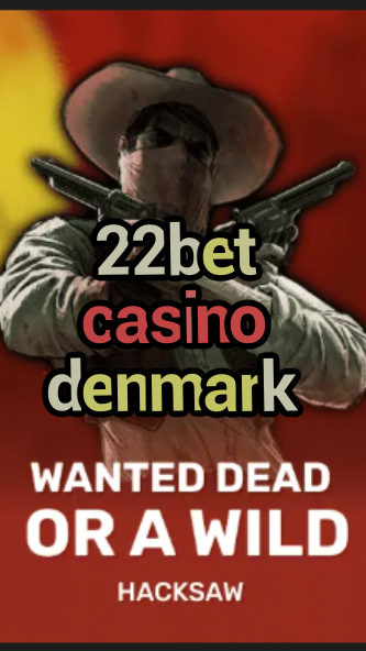 22bet casino denmark-trdjkmsxjksdss.com